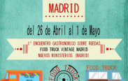 Food Truck  Vintage Madrid, Primavera 2017