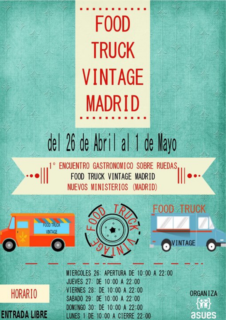 Food Truck  Vintage Madrid, Primavera 2017